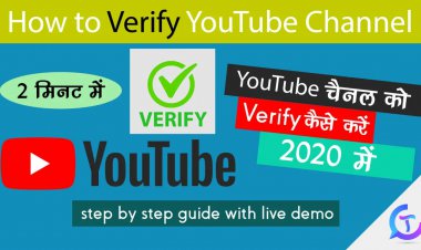 how to verify youtube channel 2020 in hindi  | Apne Youtube Channel ko Verify Kaise Kare