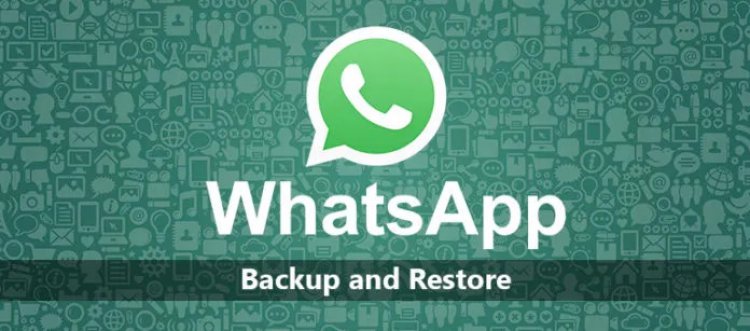 How to Backup and Restore Whatsapp Messages on Android